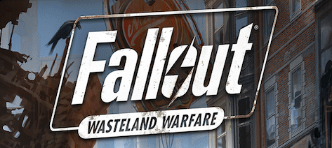 Fallout Wasteland Warfare RPG